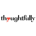 Thoughtfully Thoughtfully