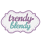 Trendy Blendy Trendy Blendy
