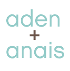 Aden & Anais Aden & Anais