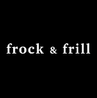 Frock & Frill Frock & Frill