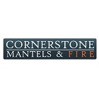 Cornerstone Mantels & Fireplaces Cornerstone Mantels & Fireplaces