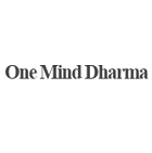 One Mind Dharma One Mind Dharma